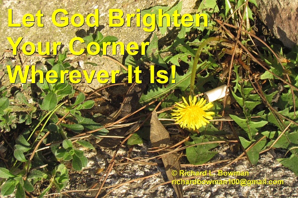 let God brighten your corner